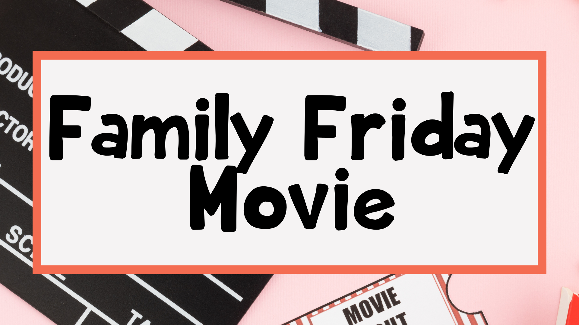 Family Friday Movie